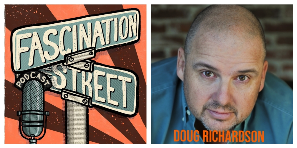 Doug Richardson - Screenwriter (Die Hard 2 / Bad Boys) - Fascination Street