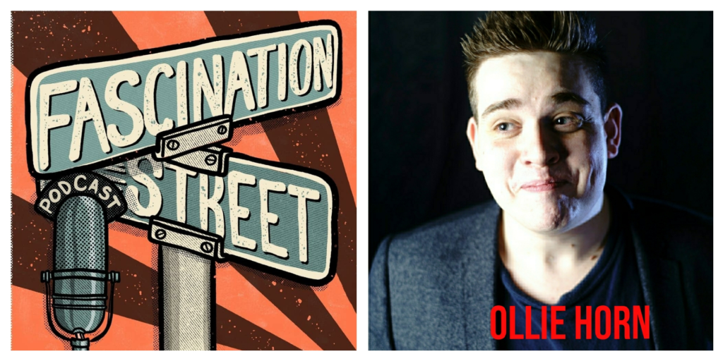 Ollie Horn Comedian Fascination Street